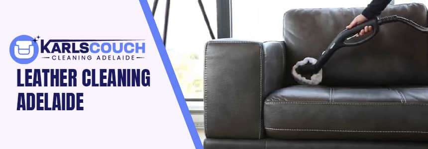 Leather Cleaning Service Adelaide