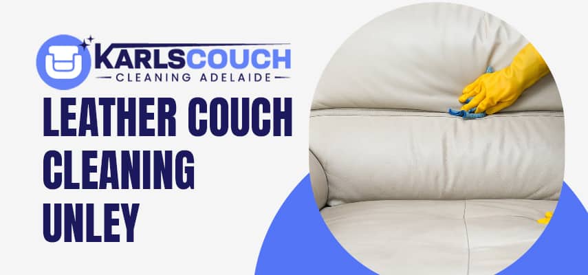 Professional Leather Couch Cleaning in Unley 